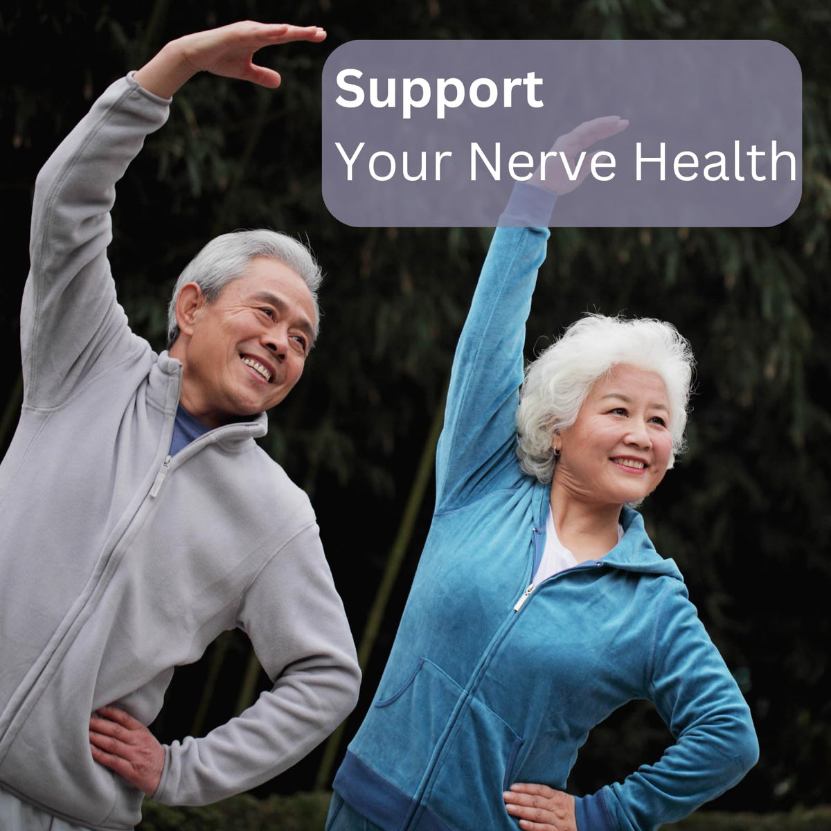Two elderly individuals exercising outdoors with text 'Support Your Nerve Health'.